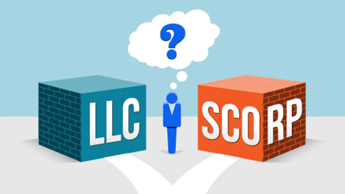 S-Corp vs LLC: Which One is Right for You?